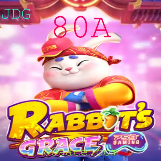 Explorando o Universo do Jogo RabbitsGrace: Mergulhe na Aventura com a Palavra-chave 80A