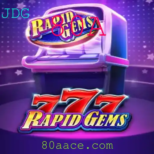 Descubra os Segredos e as Atrações do Jogo RapidGems777